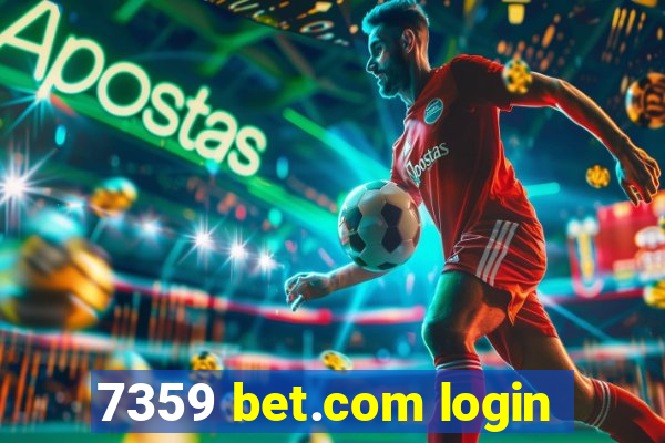 7359 bet.com login